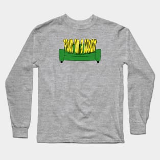 Four On a Couch Long Sleeve T-Shirt